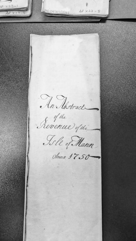 Revenue Abstract of the Isle of Mann for the year 1750